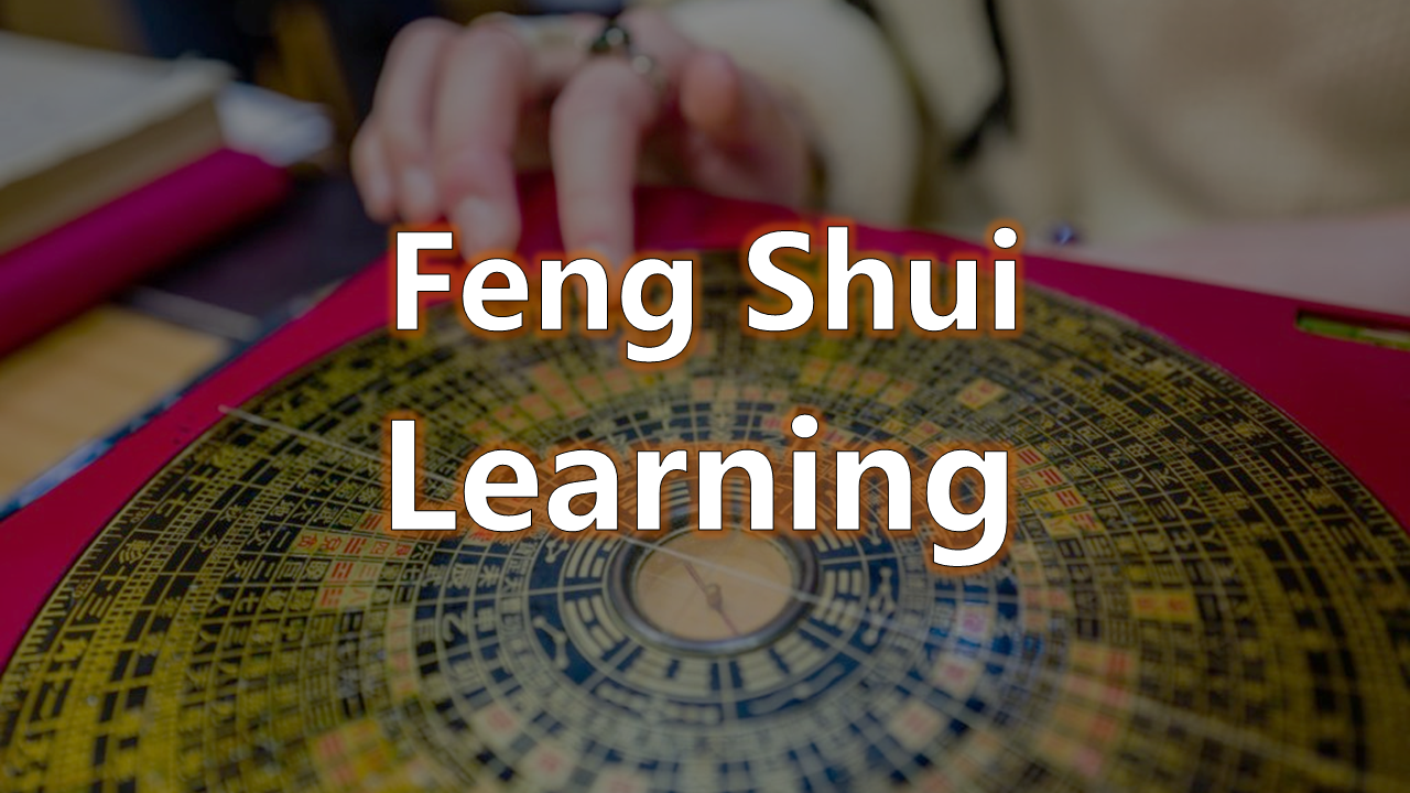 Feng Shui Learning | VeryGood.Tips